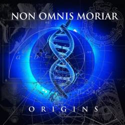 Non Omnis Moriar (MEX) : Origins